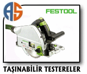 Festool Tanabilir Testereler