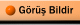 Gorus Bildir